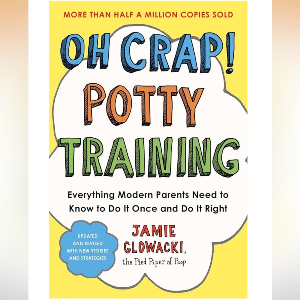 NWOT: Oh Crap! Potty Training Book